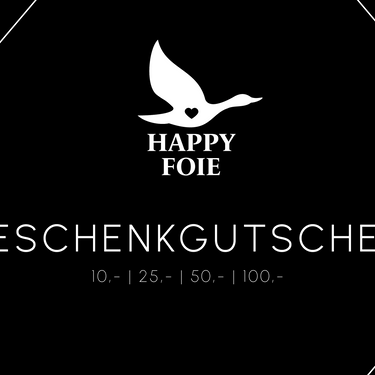 Happy Foie Geschenkgutschein - Happy Foie